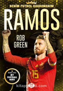 Ramos / Benim Futbol Kahramanım