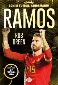 Ramos / Benim Futbol Kahramanım