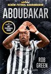 Aboubakar / Benim Futbol Kahramanım