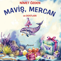 Maviş, Mercan Ve Dostları