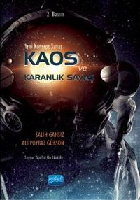 Yeni Konsept Savaş & Kaos ve Karanlık Savaş