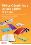 Türkçe Öğretiminde Okuma Eğitimi El Kitabı