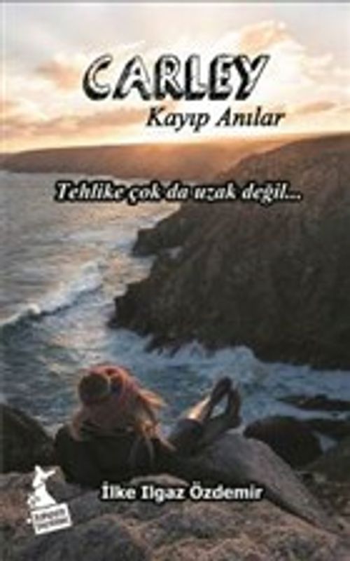 Carley & Kayıp Anılar
