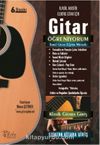 Gitar Öğreniyorum Temel Gitar Eğitim Metodu (Klasik, Akustik, Elektro Gitar İçin)