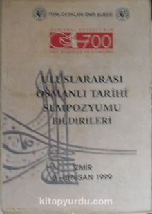 Uluslararası Osmanlı Tarihi Sempozyumu (1999) Bildirileri  / 36-D-17