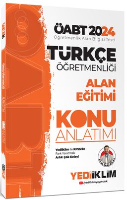 2024 ÖABT Türkçe Öğretmenliği Anlama ve Anlatma Teknikleri Dil Bilimi - Yeni Türk Dili Çocuk Edebiyatı Sözlü ve Yazılı Anlatım Konu Anlatımı