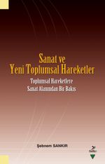 Sanat ve Yeni Toplumsal Hareketler