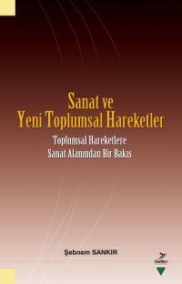 Sanat ve Yeni Toplumsal Hareketler