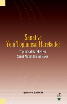 Sanat ve Yeni Toplumsal Hareketler