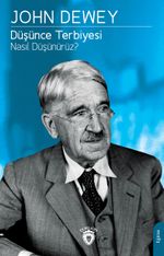 Düşünce Terbiyesi Nasıl Düşünürüz?