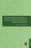 İslam D&uuml;ş&uuml;n&uuml;rleri ile Batılı D&uuml;ş&uuml;n&uuml;rlerini Karşılaştırma