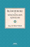 İslam Hukuku Ve M&uuml;sl&uuml;manların A&ccedil;mazları