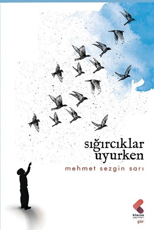 Sığırcıklar Uyurken