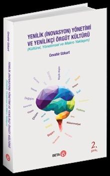 Yenilik Yönetimi ve Yenilikçi Örgüt Kültürü
