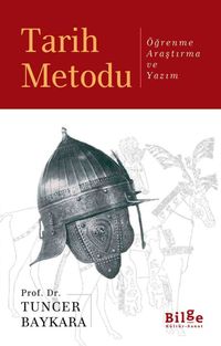 Tarih Metodu & Öğrenme Araştırma ve Yazım