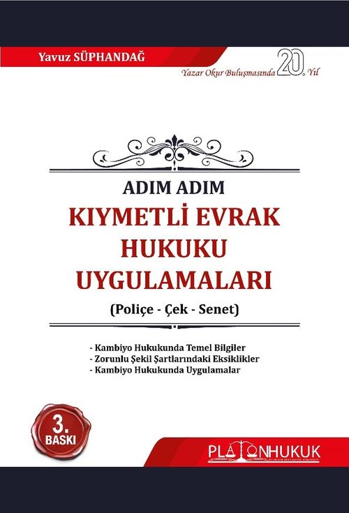 Adım Adım Kıymetli Evrak Hukuku Uygulamaları