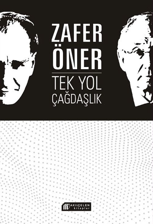 Tek Yol Çağdaşlık