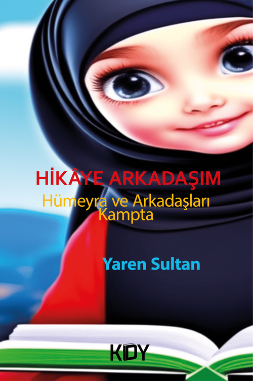 Hikaye Arkadaşım & Hümeyra Ve Arkadaşları Kampta
