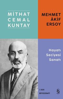 Mehmet Akif Ersoy Hayatı Seciyesi Sanatı   