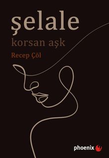 Şelale & Korsan Aşk