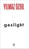 Gaslight (Ciltli)