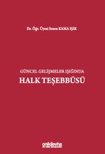 Güncel Gelişmeler Işığında Halk Teşebbüsü