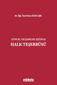 Güncel Gelişmeler Işığında Halk Teşebbüsü