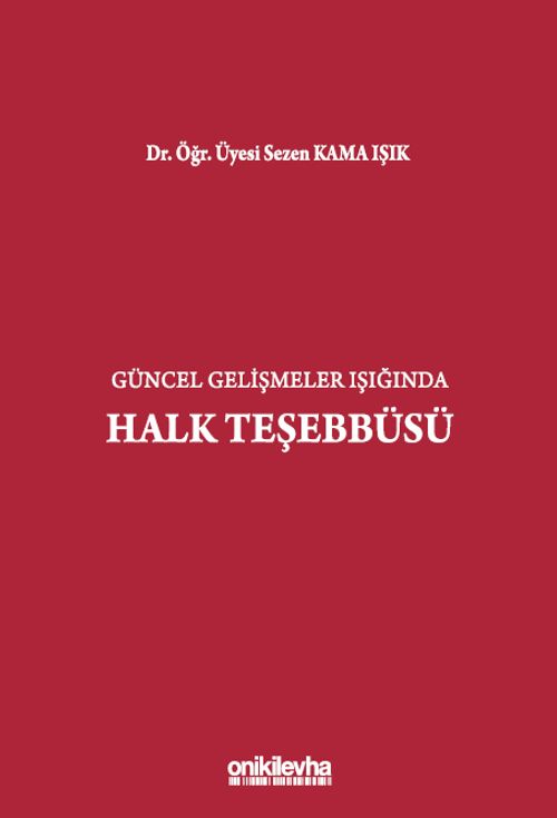 Güncel Gelişmeler Işığında Halk Teşebbüsü