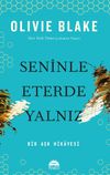 Seninle Eterde Yalnız (Ciltli)