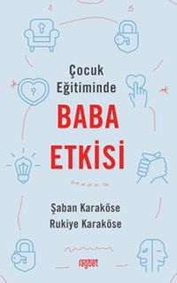 Çocuk Eğitiminde Baba Etkisi