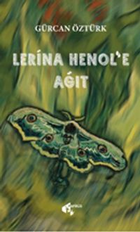 Lerina Henol'e Ağıt