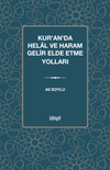 Kur'an'da Helal ve Haram Gelir Elde Etme Yolları