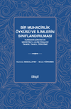 Bir Muhacirlik &Ouml;yk&uuml;s&uuml; ve İlimlerin Sınıflandırılması & Nureddin Şirvani ve Meratibuʼl-Ul&ucirc;m Risalesi Tahkik, Tahlil, Terc&uuml;me