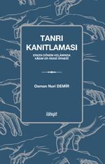 Tanrı Kanıtlaması & Erken Dönem Kelamında Kasım er-Ressî Örneği