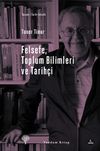 Felsefe, Toplum Bilimleri ve Tarih&ccedil;i