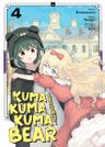 Kuma Kuma Kuma Bear 4