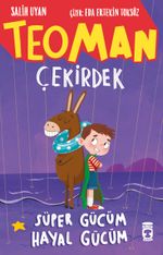 Teoman Çekirdek / Süper Gücüm Hayal Gücüm