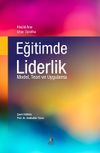 Eğitimde Liderlik & Model, Teori ve Uygulama