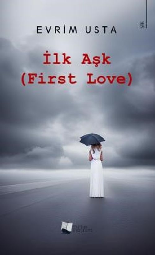 İlk Aşk - First Love