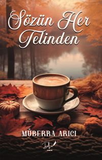 Sözün Her Telinden