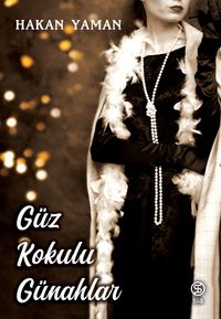 Güz Kokulu Günahlar 