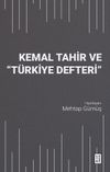 Kemal Tahir ve &ldquo;T&uuml;rkiye Defteri&rdquo;