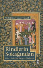 Rindlerin Sokağından & Hafız-ı Şîrazî'nin Hayatı ve Düşüncesi