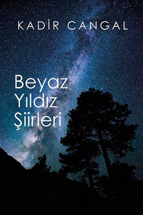 Beyaz Yıldız Şiirleri