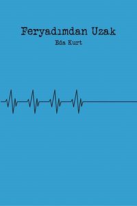 Feryadımdan Uzak