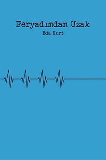 Feryadımdan Uzak