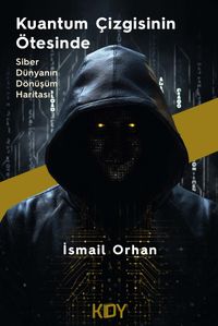 Kuantum Çizgisinin Ötesinde 