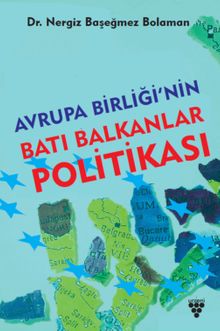 Avrupa Birliği'nin Batı Balkanlar Politikası