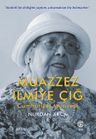 Muazzez İlmiye Çığ &amp; Cumhuriyet Mucizesi