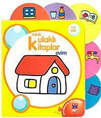 Evim / Minik Kulaklı Kitaplar